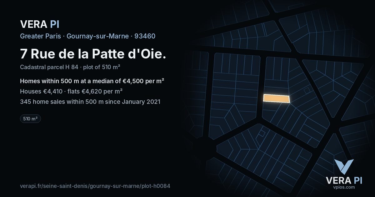 7 Rue de la Patte d'Oie, Gournay-sur-Marne at night – the plot lit, the parcels around coloured by the prices near them