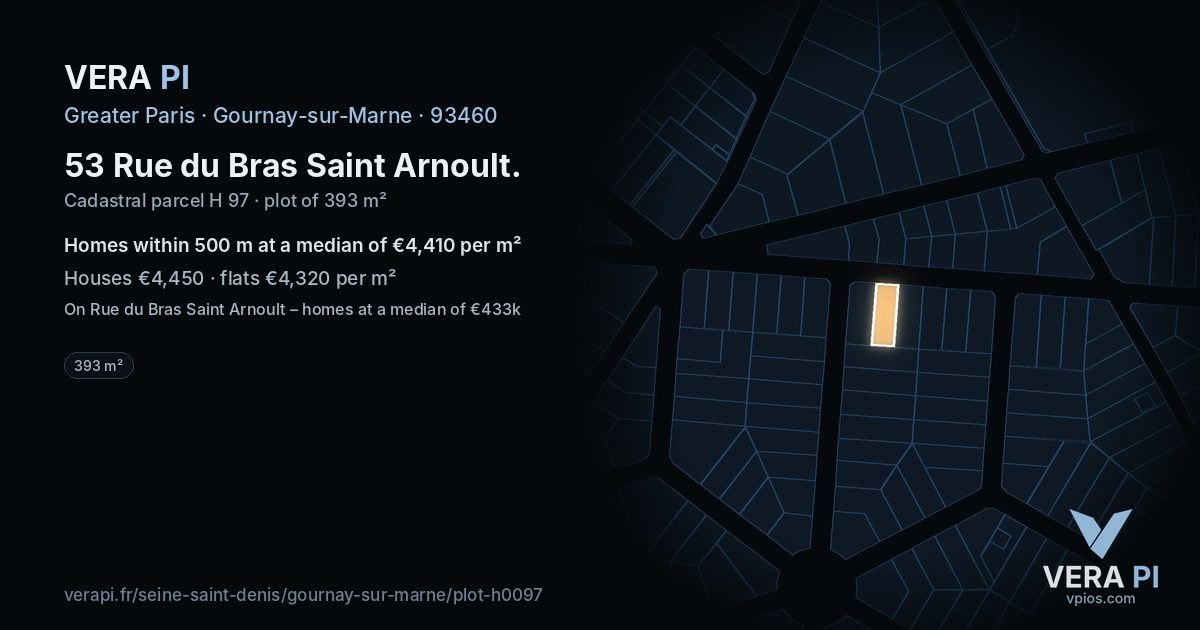 53 Rue du Bras Saint Arnoult, Gournay-sur-Marne at night – the plot lit, the parcels around coloured by the prices near them