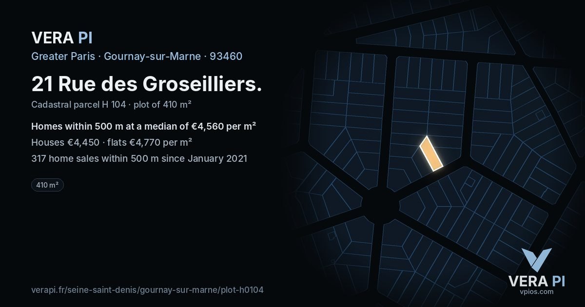 21 Rue des Groseilliers, Gournay-sur-Marne at night – the plot lit, the parcels around coloured by the prices near them
