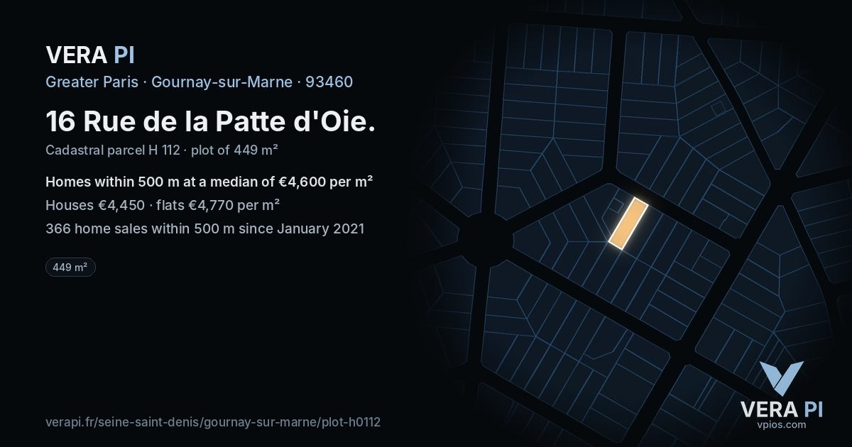 16 Rue de la Patte d'Oie, Gournay-sur-Marne at night – the plot lit, the parcels around coloured by the prices near them