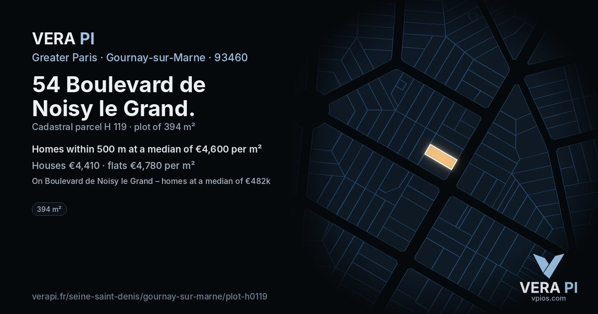 54 Boulevard de Noisy le Grand, Gournay-sur-Marne at night – the plot lit, the parcels around coloured by the prices near them