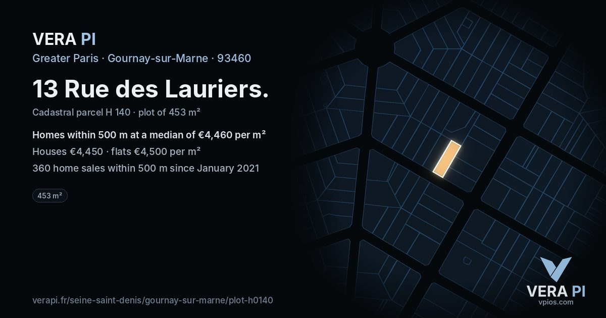 13 Rue des Lauriers, Gournay-sur-Marne at night – the plot lit, the parcels around coloured by the prices near them