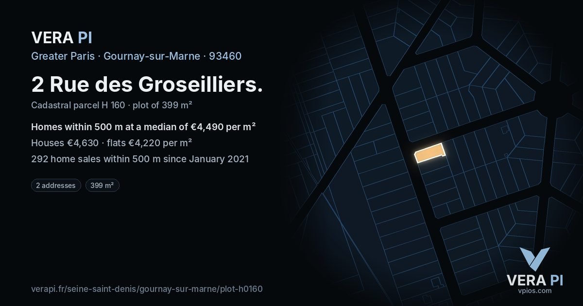 2 Rue des Groseilliers, Gournay-sur-Marne at night – the plot lit, the parcels around coloured by the prices near them