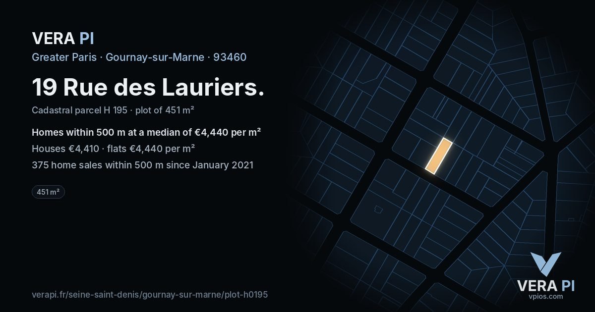 19 Rue des Lauriers, Gournay-sur-Marne at night – the plot lit, the parcels around coloured by the prices near them