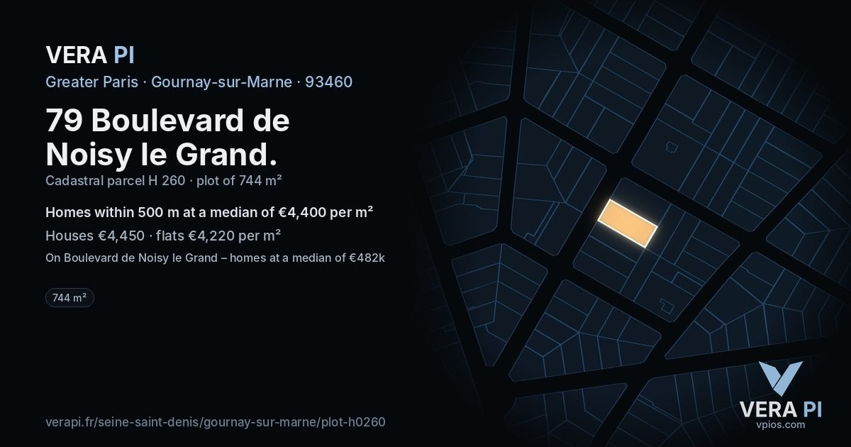 79 Boulevard de Noisy le Grand, Gournay-sur-Marne at night – the plot lit, the parcels around coloured by the prices near them