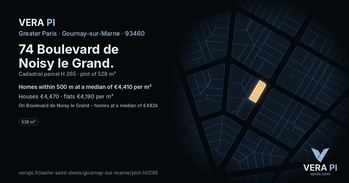 74 Boulevard de Noisy le Grand, Gournay-sur-Marne at night – the plot lit, the parcels around coloured by the prices near them