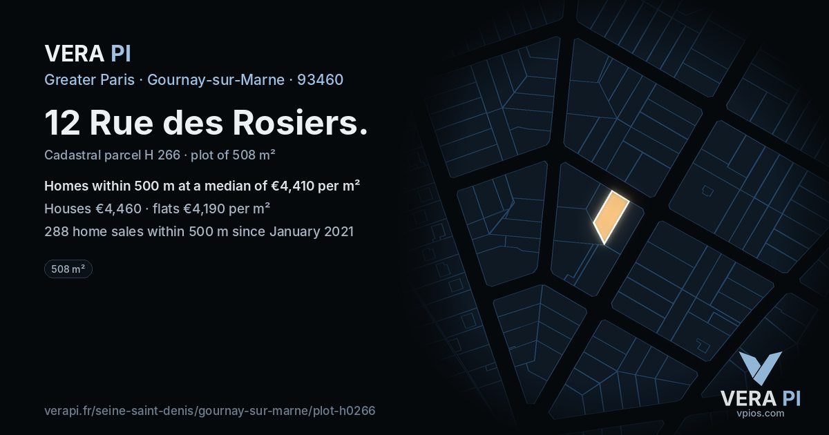 12 Rue des Rosiers, Gournay-sur-Marne at night – the plot lit, the parcels around coloured by the prices near them