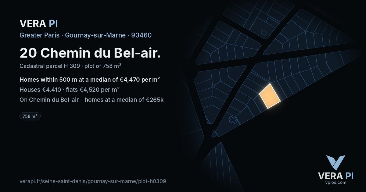20 Chemin du Bel-air, Gournay-sur-Marne at night – the plot lit, the parcels around coloured by the prices near them