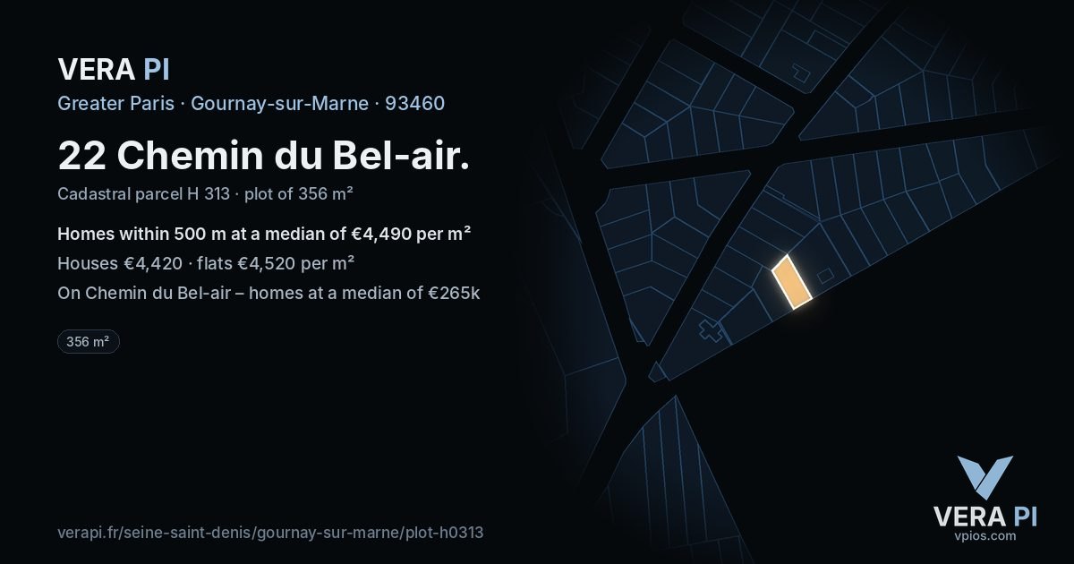 22 Chemin du Bel-air, Gournay-sur-Marne at night – the plot lit, the parcels around coloured by the prices near them