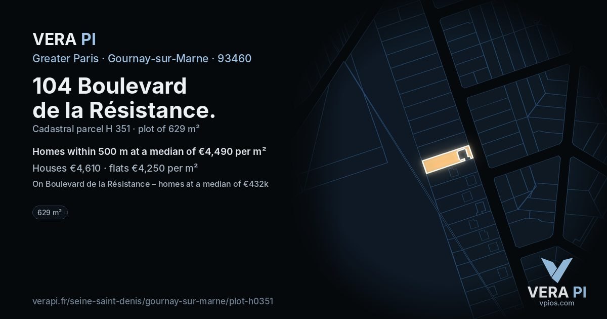 104 Boulevard de la Résistance, Gournay-sur-Marne at night – the plot lit, the parcels around coloured by the prices near them