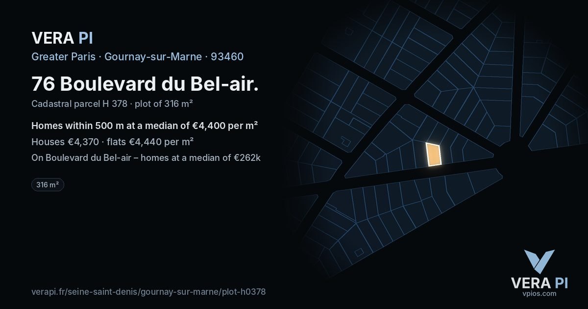 76 Boulevard du Bel-air, Gournay-sur-Marne at night – the plot lit, the parcels around coloured by the prices near them