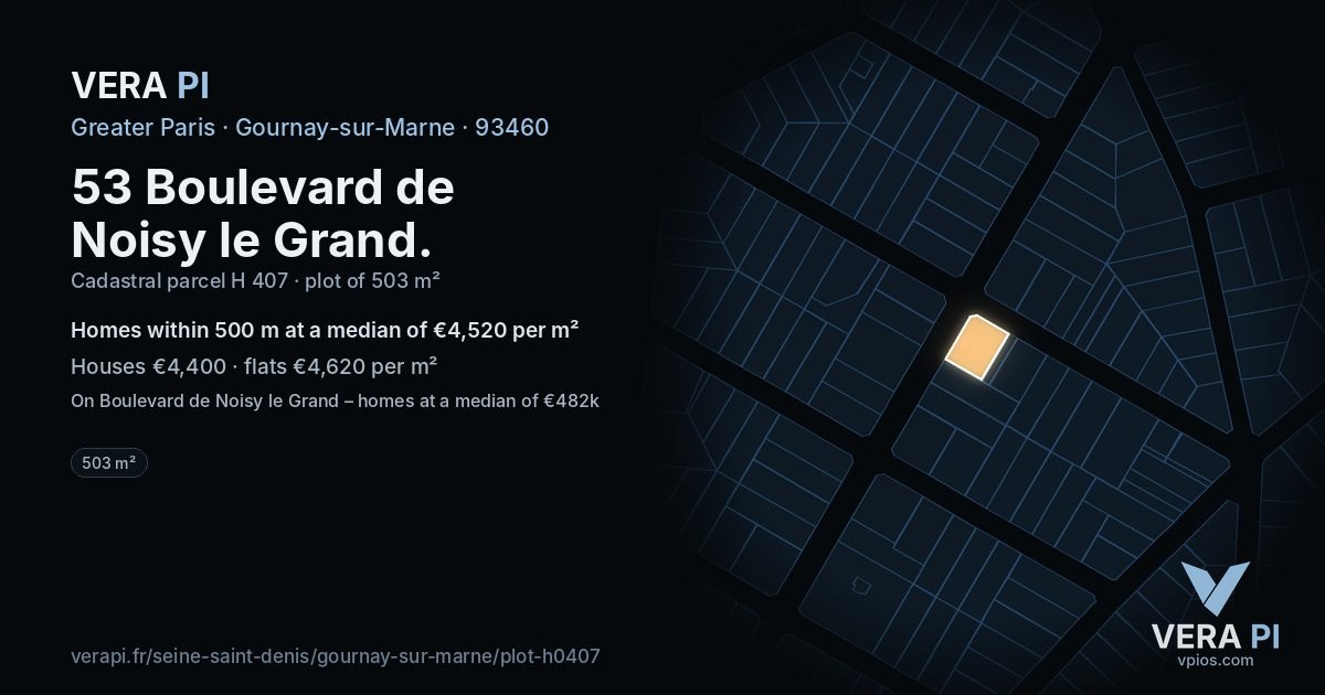 53 Boulevard de Noisy le Grand, Gournay-sur-Marne at night – the plot lit, the parcels around coloured by the prices near them