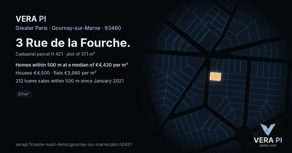 3 Rue de la Fourche, Gournay-sur-Marne at night – the plot lit, the parcels around coloured by the prices near them