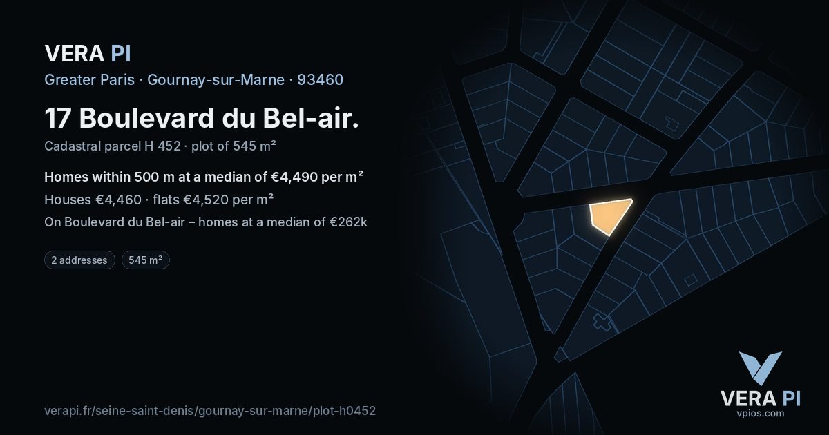 17 Boulevard du Bel-air, Gournay-sur-Marne at night – the plot lit, the parcels around coloured by the prices near them