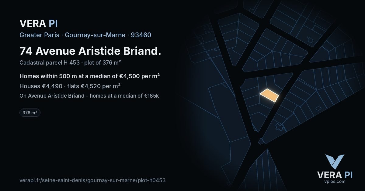 74 Avenue Aristide Briand, Gournay-sur-Marne at night – the plot lit, the parcels around coloured by the prices near them