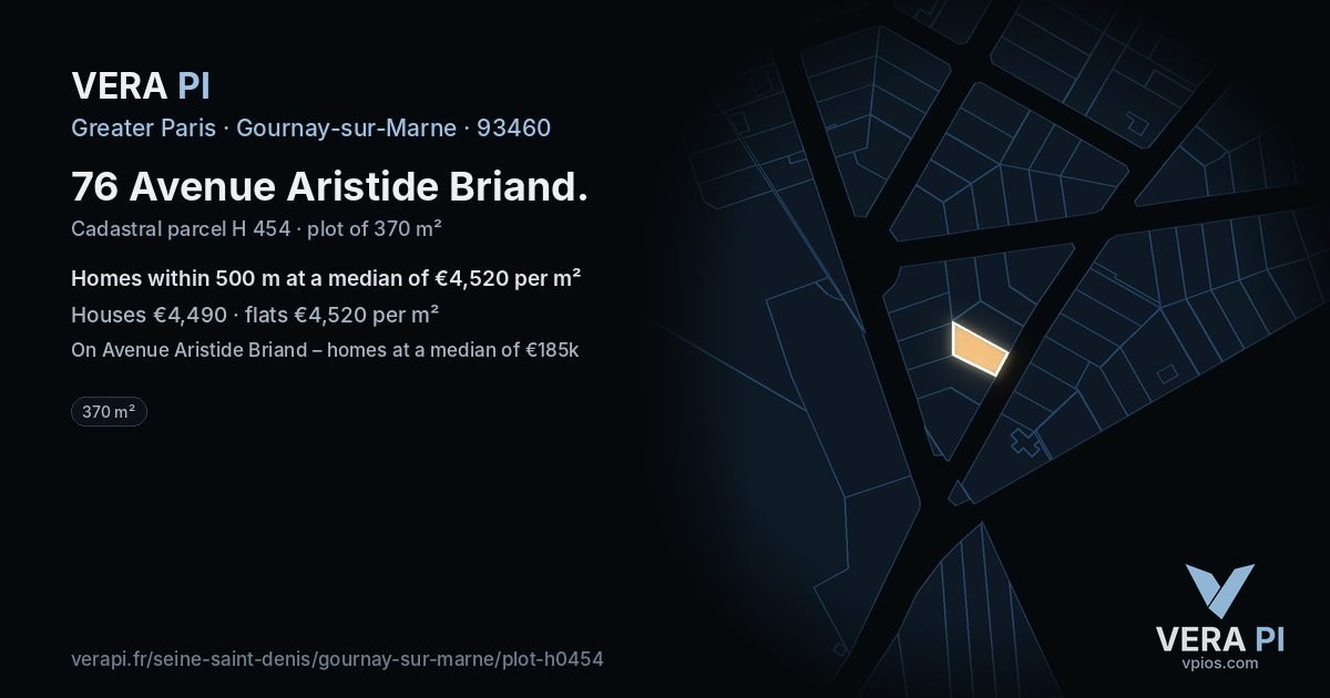 76 Avenue Aristide Briand, Gournay-sur-Marne at night – the plot lit, the parcels around coloured by the prices near them