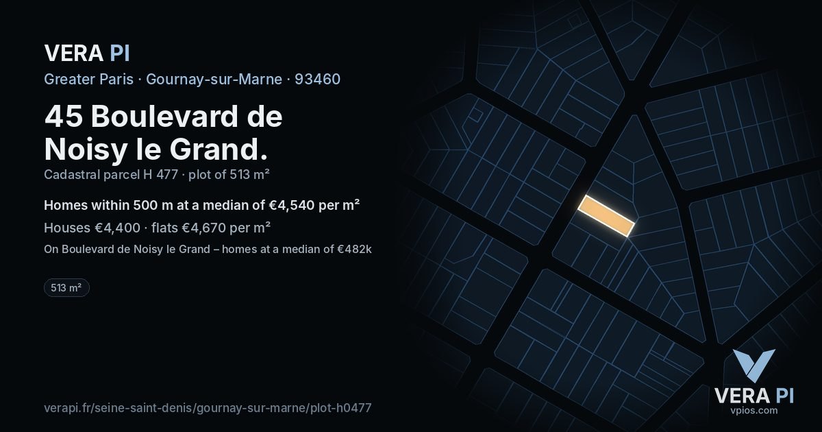 45 Boulevard de Noisy le Grand, Gournay-sur-Marne at night – the plot lit, the parcels around coloured by the prices near them