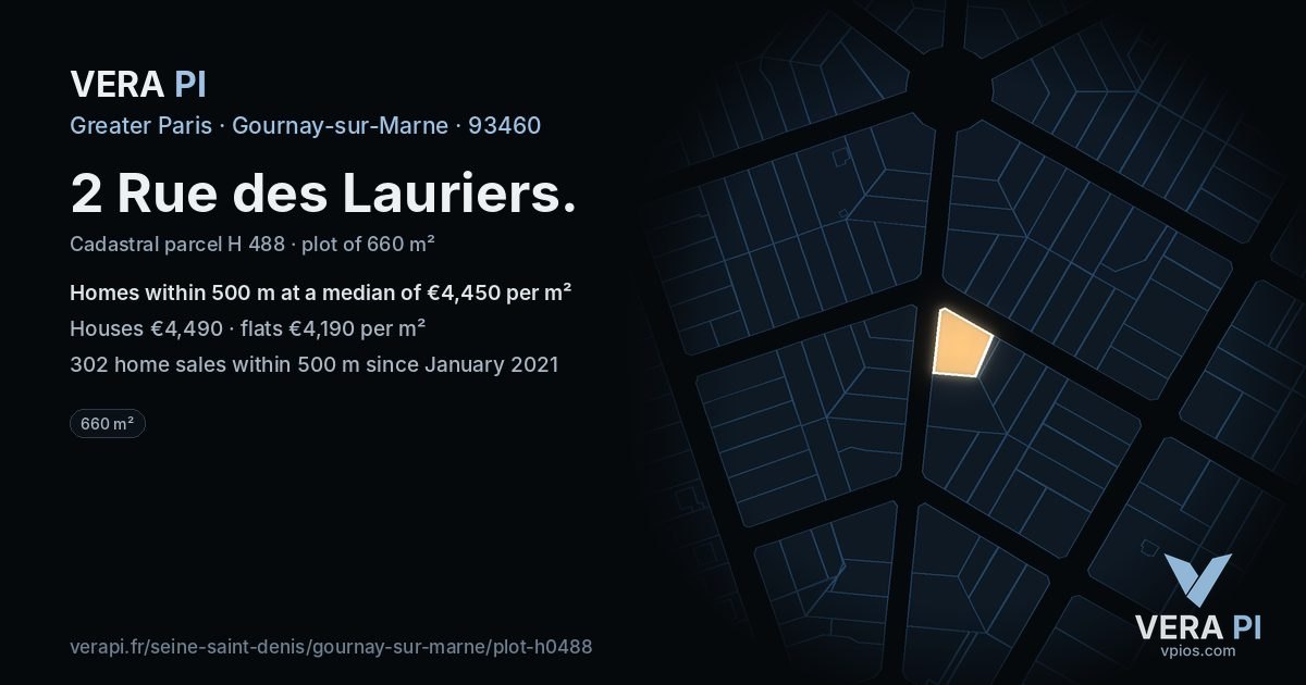 2 Rue des Lauriers, Gournay-sur-Marne at night – the plot lit, the parcels around coloured by the prices near them