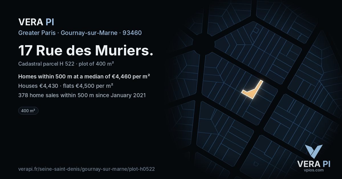 17 Rue des Muriers, Gournay-sur-Marne at night – the plot lit, the parcels around coloured by the prices near them