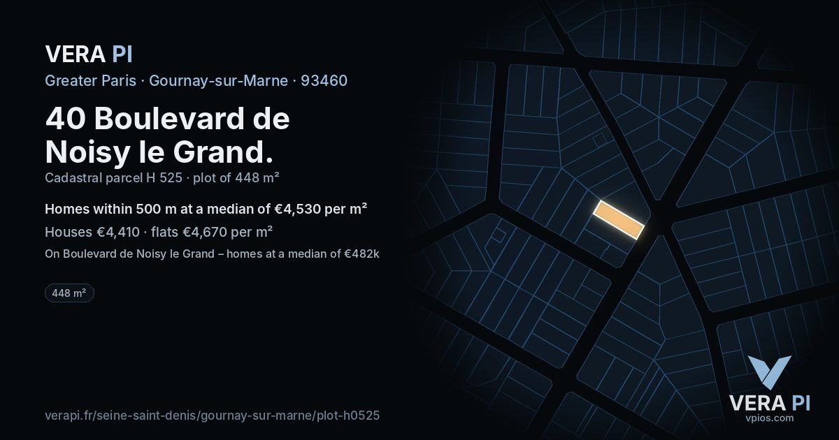 40 Boulevard de Noisy le Grand, Gournay-sur-Marne at night – the plot lit, the parcels around coloured by the prices near them