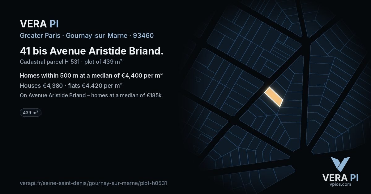 41 bis Avenue Aristide Briand, Gournay-sur-Marne at night – the plot lit, the parcels around coloured by the prices near them
