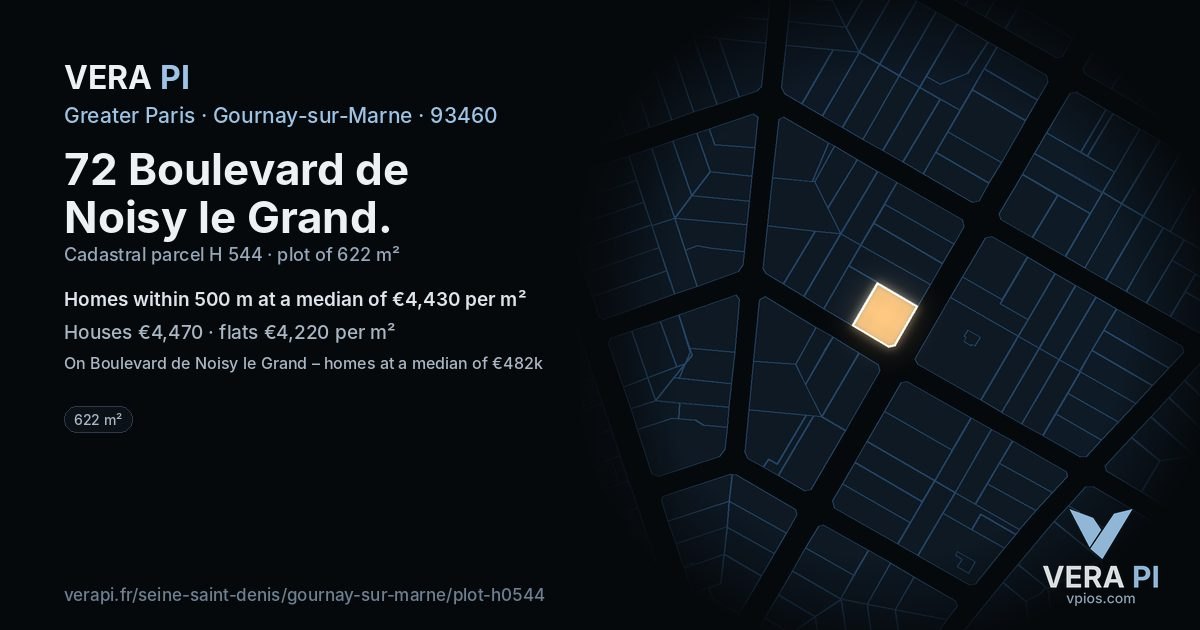 72 Boulevard de Noisy le Grand, Gournay-sur-Marne at night – the plot lit, the parcels around coloured by the prices near them