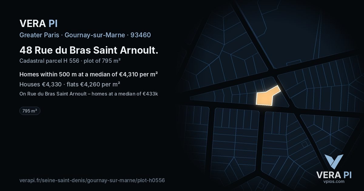 48 Rue du Bras Saint Arnoult, Gournay-sur-Marne at night – the plot lit, the parcels around coloured by the prices near them