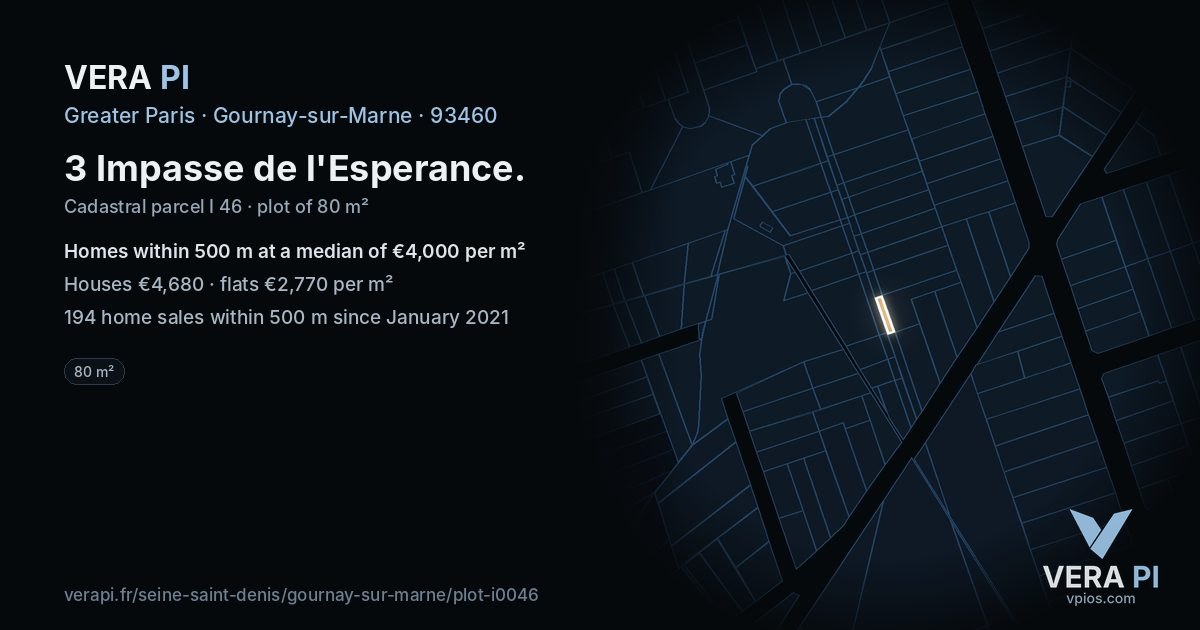 3 Impasse de l'Esperance, Gournay-sur-Marne at night – the plot lit, the parcels around coloured by the prices near them