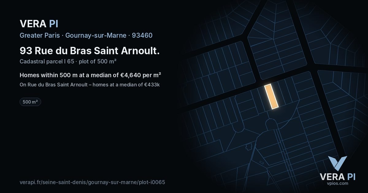 93 Rue du Bras Saint Arnoult, Gournay-sur-Marne at night – the plot lit, the parcels around coloured by the prices near them