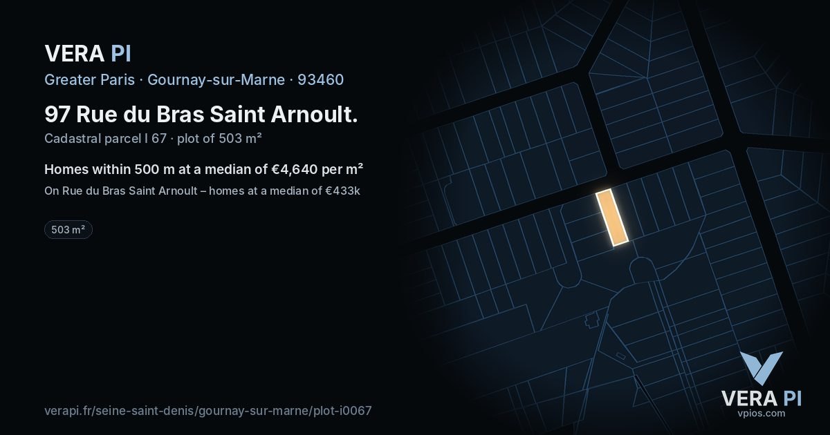 97 Rue du Bras Saint Arnoult, Gournay-sur-Marne at night – the plot lit, the parcels around coloured by the prices near them