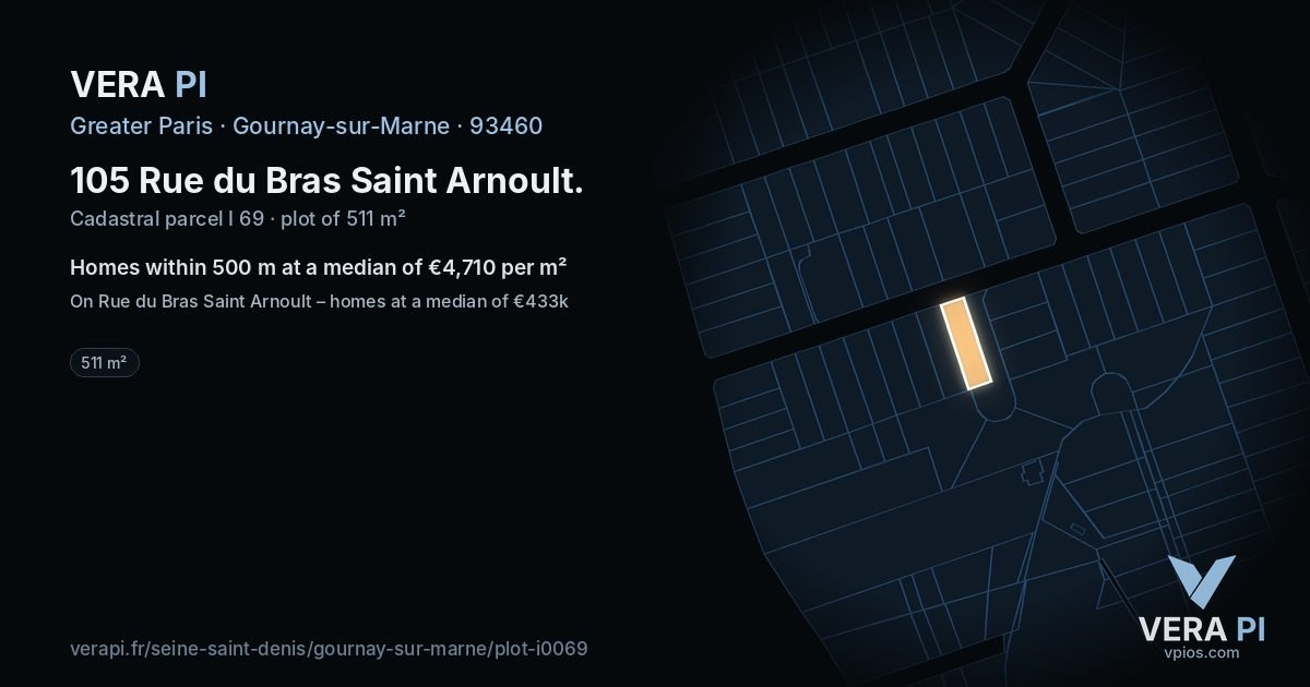 105 Rue du Bras Saint Arnoult, Gournay-sur-Marne at night – the plot lit, the parcels around coloured by the prices near them