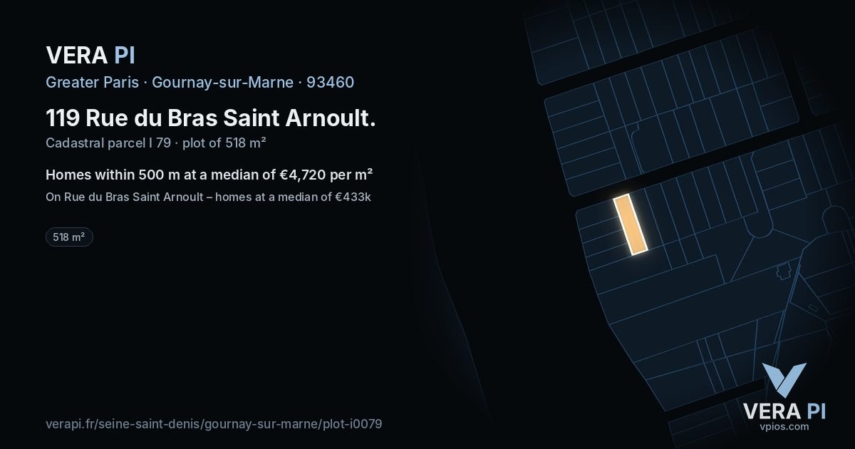 119 Rue du Bras Saint Arnoult, Gournay-sur-Marne at night – the plot lit, the parcels around coloured by the prices near them