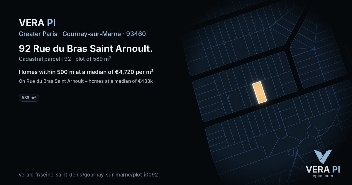 92 Rue du Bras Saint Arnoult, Gournay-sur-Marne at night – the plot lit, the parcels around coloured by the prices near them
