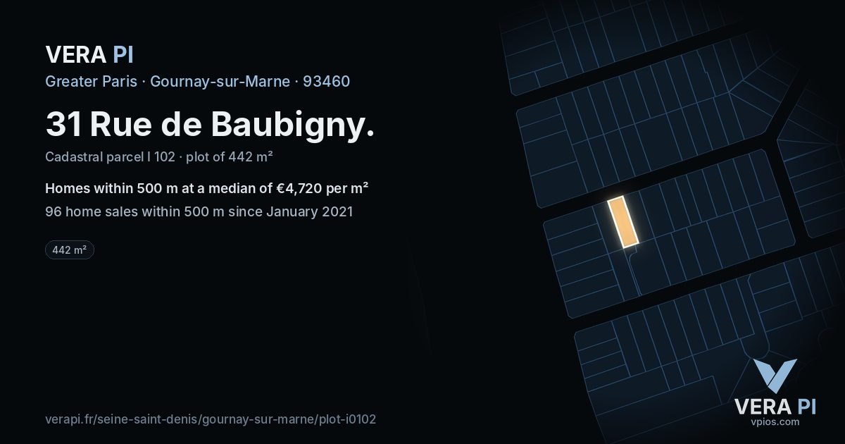 31 Rue de Baubigny, Gournay-sur-Marne at night – the plot lit, the parcels around coloured by the prices near them