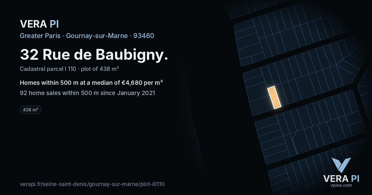 32 Rue de Baubigny, Gournay-sur-Marne at night – the plot lit, the parcels around coloured by the prices near them