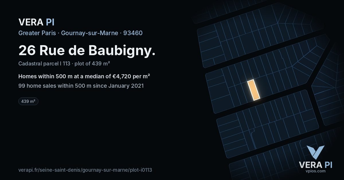 26 Rue de Baubigny, Gournay-sur-Marne at night – the plot lit, the parcels around coloured by the prices near them