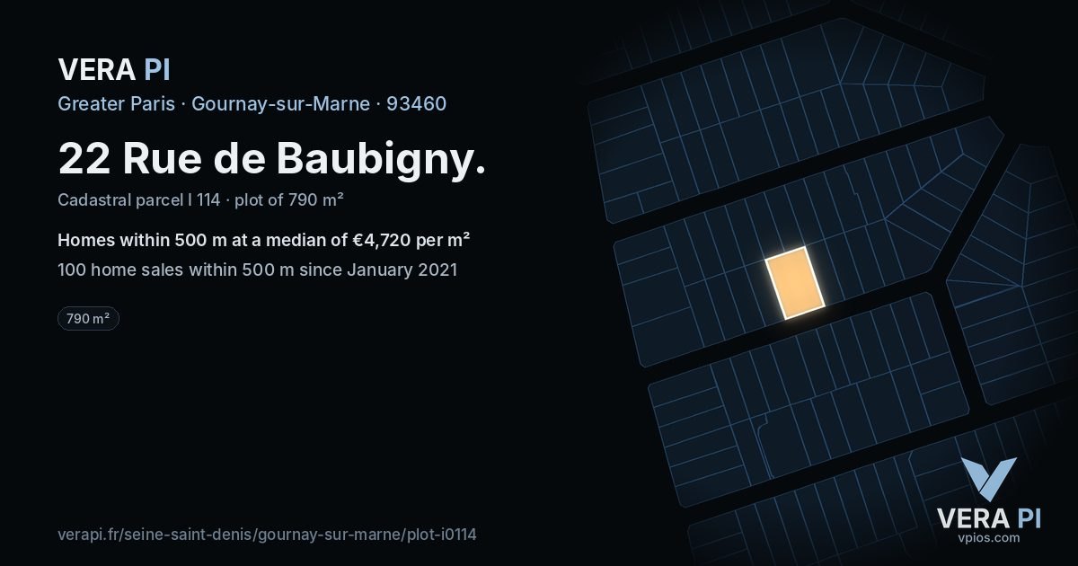 22 Rue de Baubigny, Gournay-sur-Marne at night – the plot lit, the parcels around coloured by the prices near them