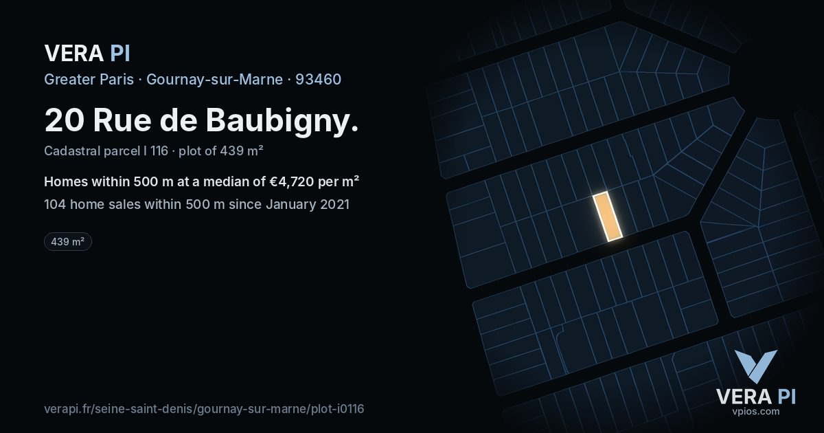 20 Rue de Baubigny, Gournay-sur-Marne at night – the plot lit, the parcels around coloured by the prices near them