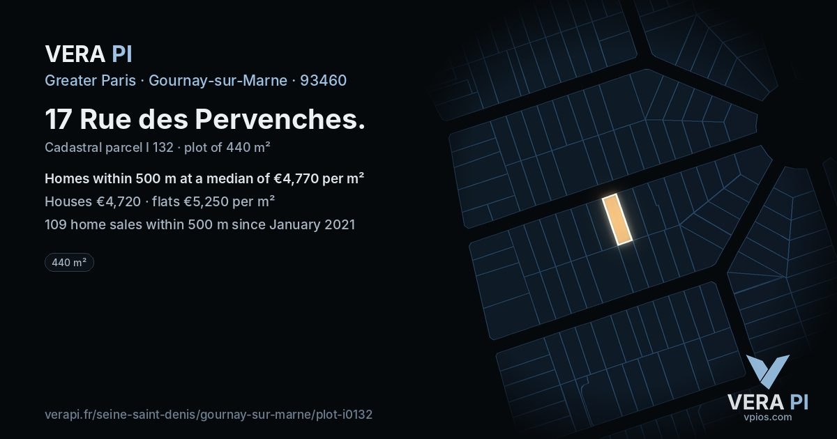 17 Rue des Pervenches, Gournay-sur-Marne at night – the plot lit, the parcels around coloured by the prices near them