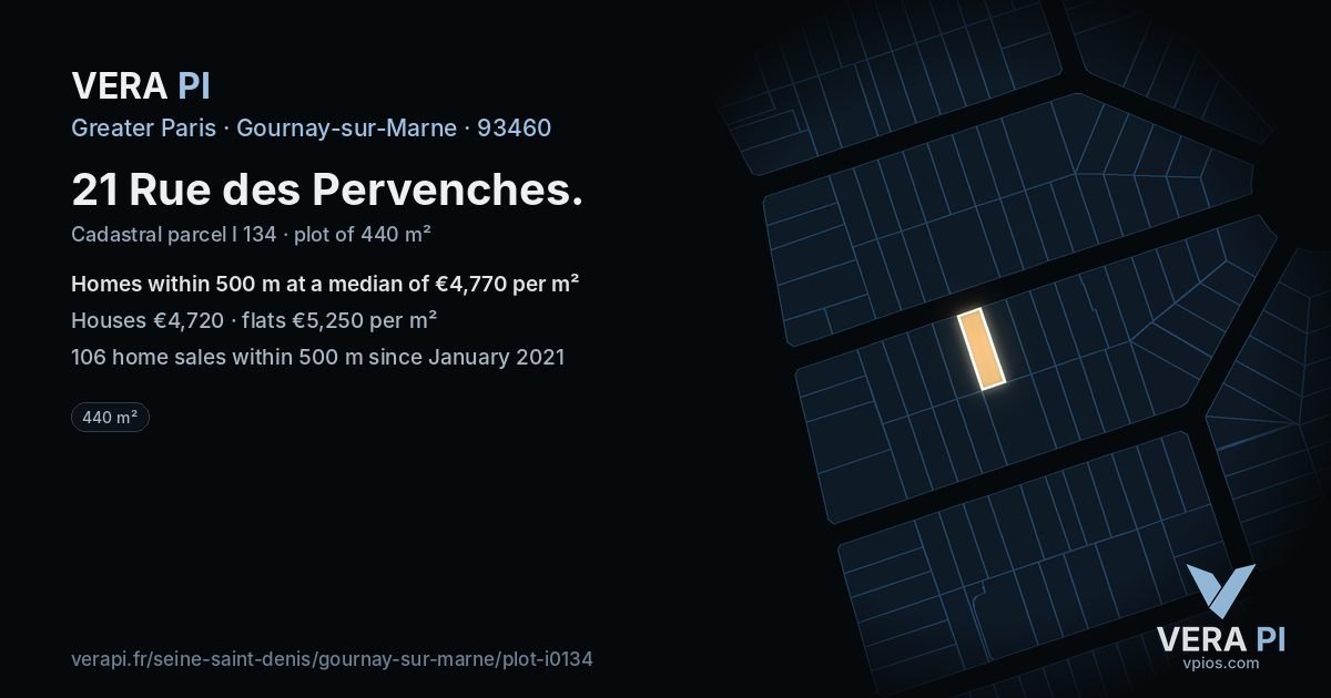 21 Rue des Pervenches, Gournay-sur-Marne at night – the plot lit, the parcels around coloured by the prices near them