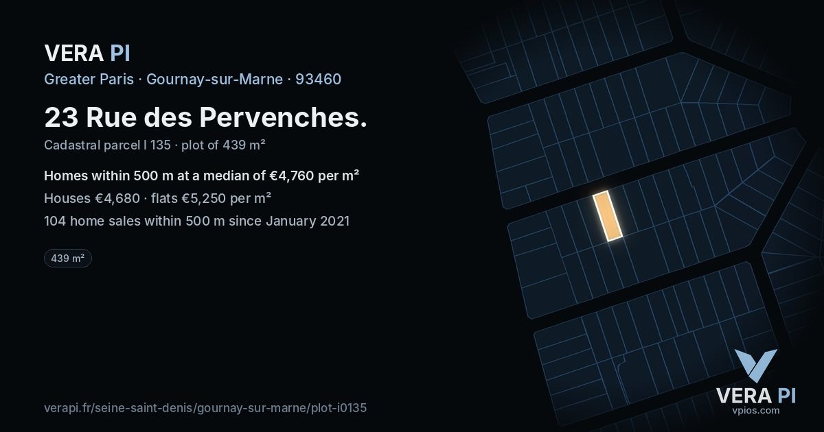 23 Rue des Pervenches, Gournay-sur-Marne at night – the plot lit, the parcels around coloured by the prices near them