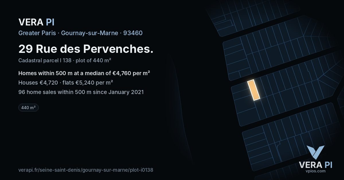 29 Rue des Pervenches, Gournay-sur-Marne at night – the plot lit, the parcels around coloured by the prices near them