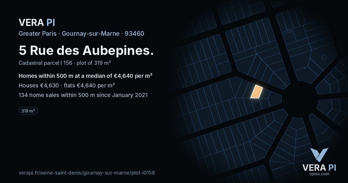 5 Rue des Aubepines, Gournay-sur-Marne at night – the plot lit, the parcels around coloured by the prices near them