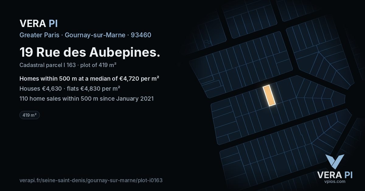19 Rue des Aubepines, Gournay-sur-Marne at night – the plot lit, the parcels around coloured by the prices near them