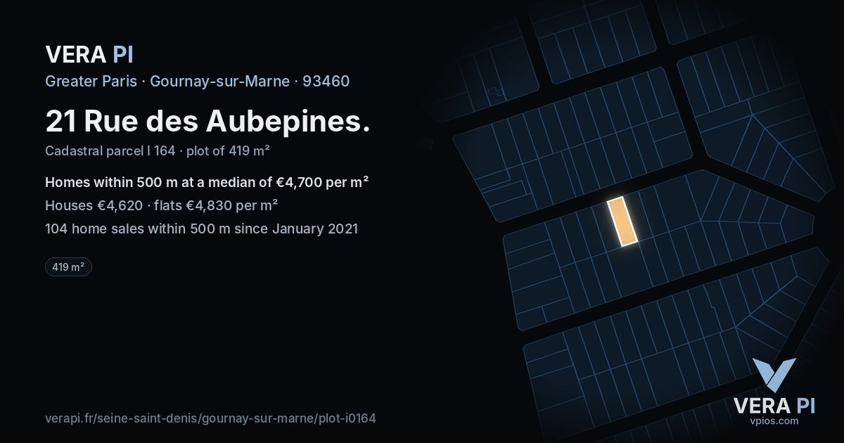 21 Rue des Aubepines, Gournay-sur-Marne at night – the plot lit, the parcels around coloured by the prices near them