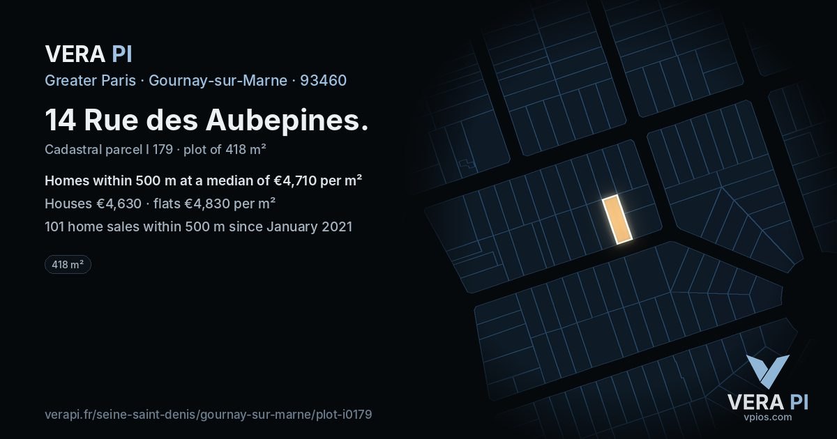 14 Rue des Aubepines, Gournay-sur-Marne at night – the plot lit, the parcels around coloured by the prices near them