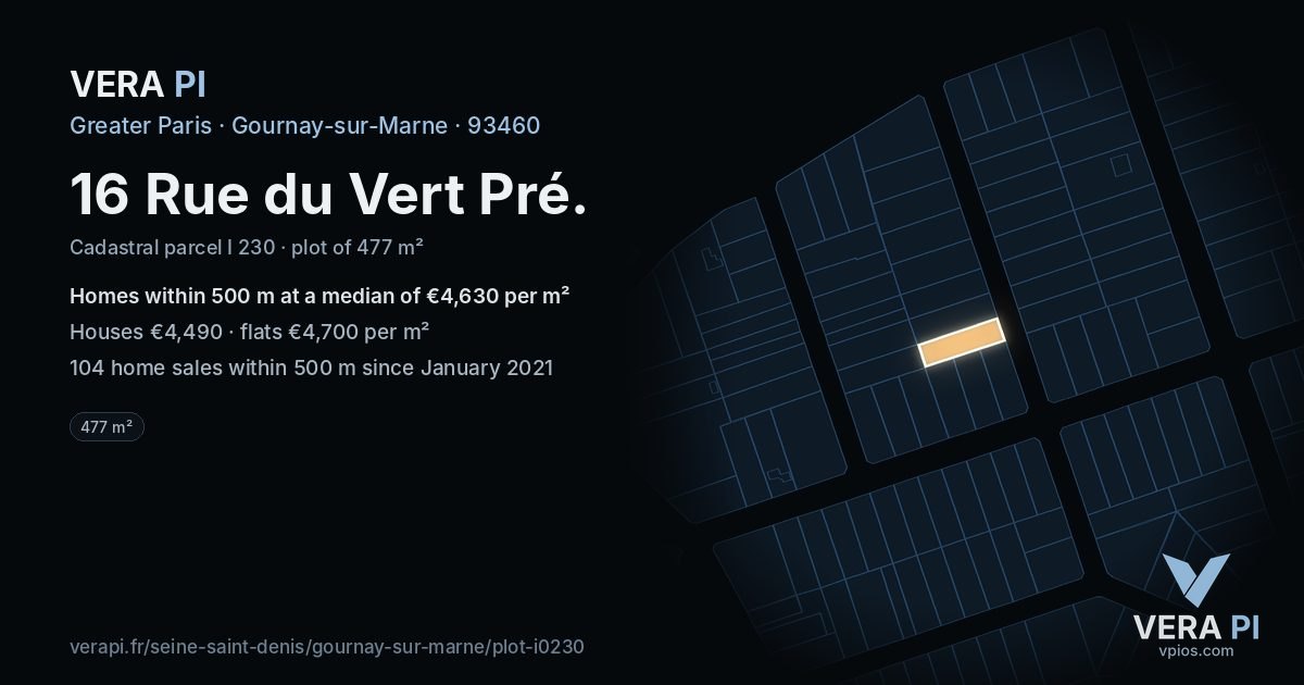16 Rue du Vert Pré, Gournay-sur-Marne at night – the plot lit, the parcels around coloured by the prices near them