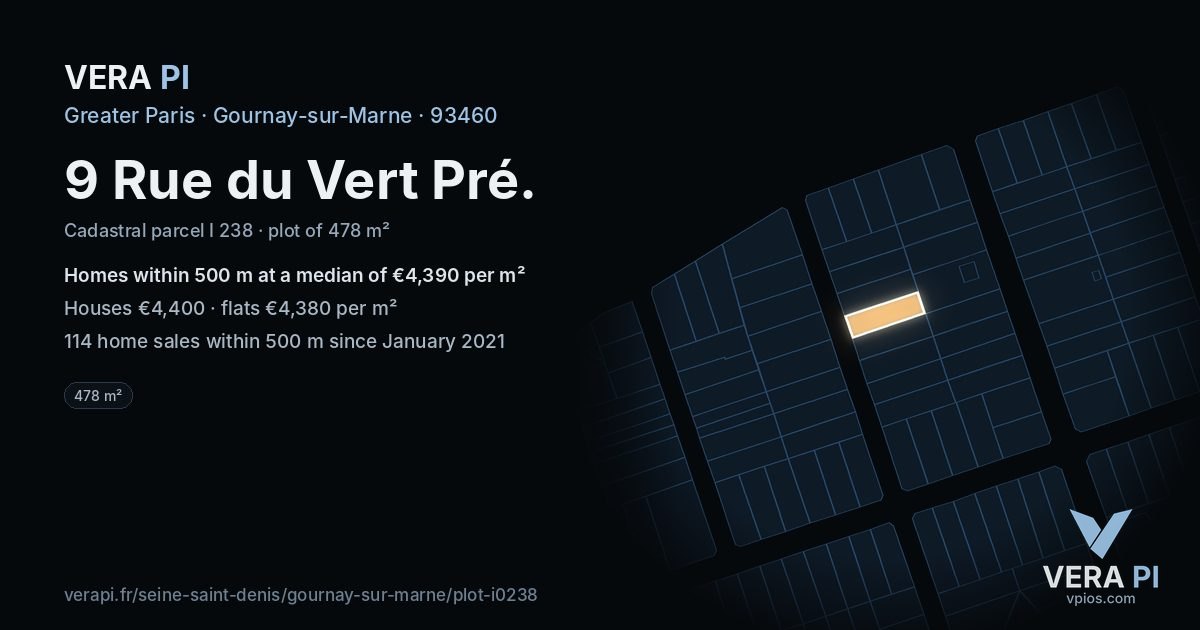 9 Rue du Vert Pré, Gournay-sur-Marne at night – the plot lit, the parcels around coloured by the prices near them