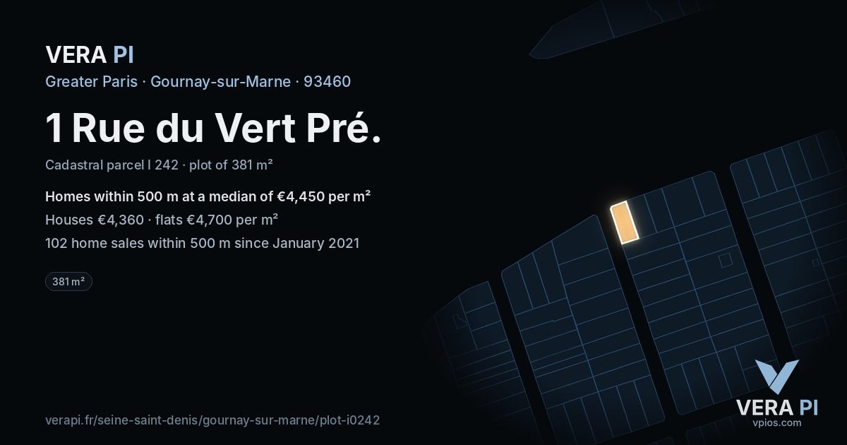 1 Rue du Vert Pré, Gournay-sur-Marne at night – the plot lit, the parcels around coloured by the prices near them