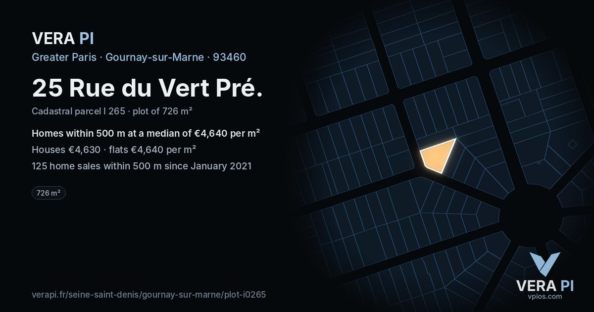 25 Rue du Vert Pré, Gournay-sur-Marne at night – the plot lit, the parcels around coloured by the prices near them